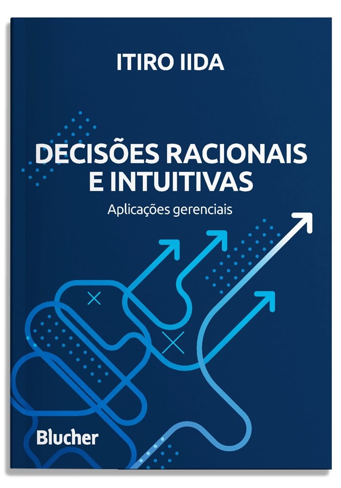 Decisões racionais e intuitivas