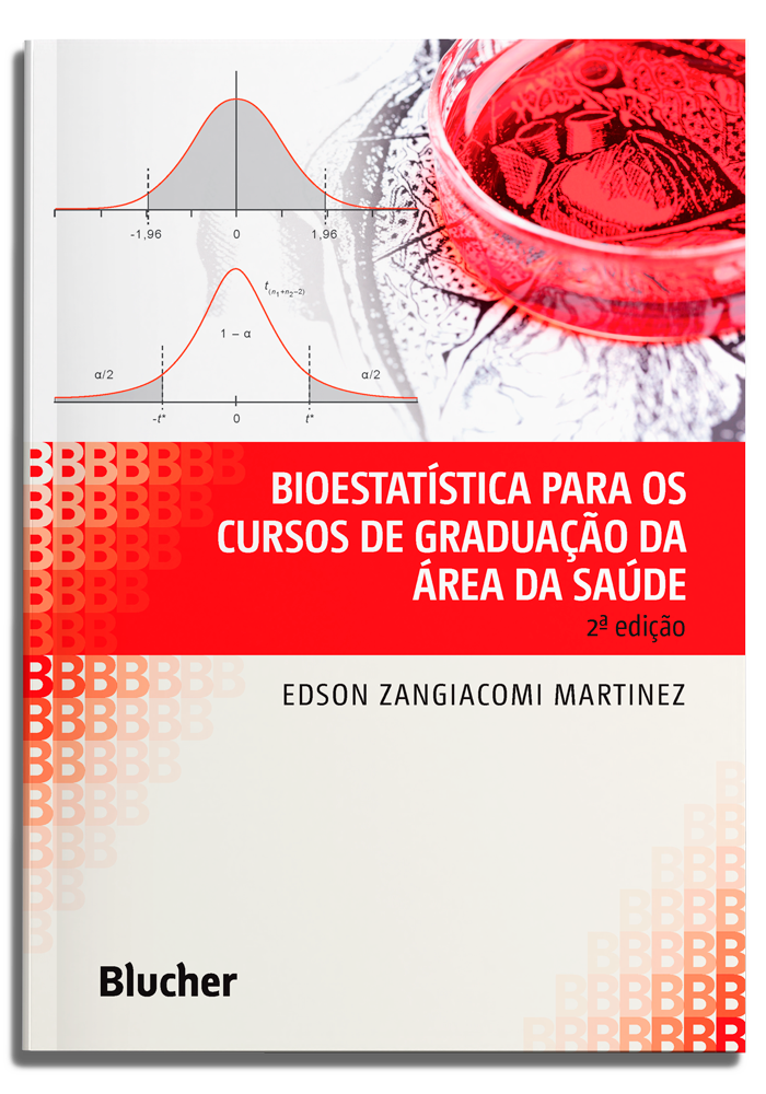 Bioestatística para os cursos de graduação da área da saúde