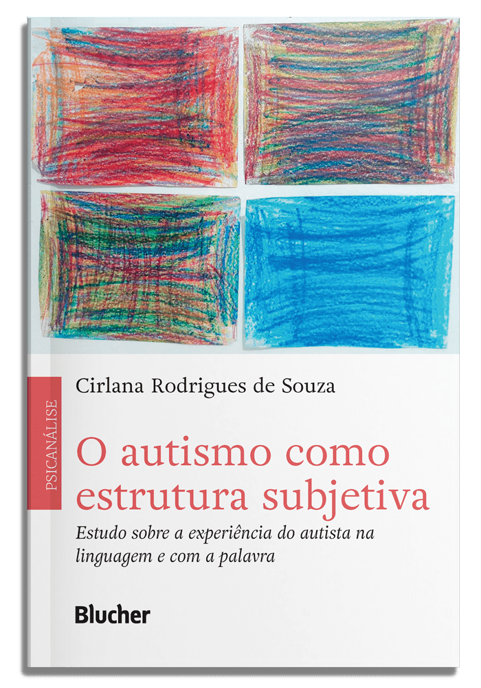 O autismo como estrutura subjetiva
